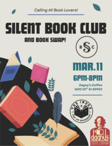 Image with info about silent book club. Event is on March 11, from 6PM to 8PM